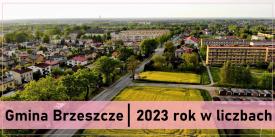 Gmina Brzeszcze w liczbach - 2023 rok