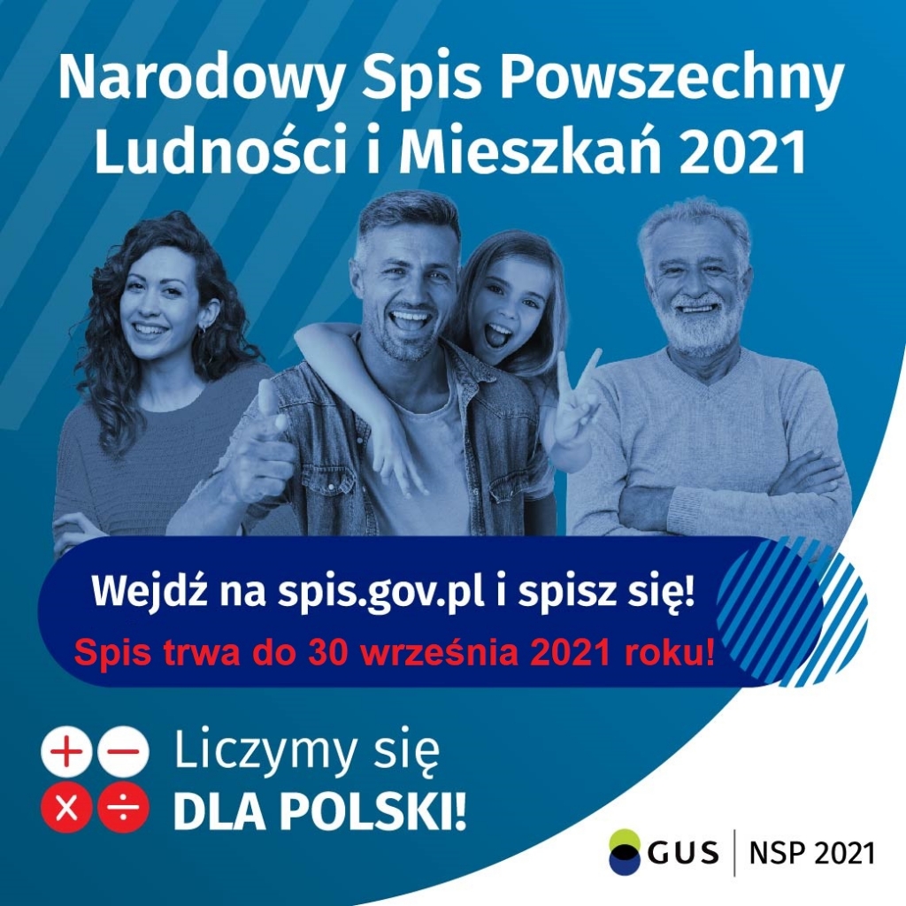 Narodowy Spis Powszechny - wejdź na spis.gov.pl i spisz się! Spis trwa tylko do 30 września 2021 roku