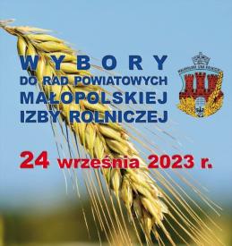 Wybory do Rad Powiatowych Małopolskiej Izby Rolniczej 