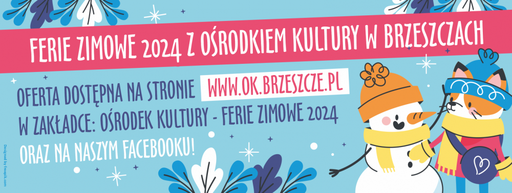 Ferie Zimowe 2024 z Ośrodkiem Kultury w Brzeszczach