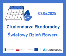 Z kalendarza Ekodoradcy – Światowy Dzień Roweru