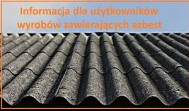 Bezpłatny odbiór odpadów zawierających azbest 
