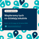  Start konkursu grantowego Małopolska Lokalnie 2026 oraz Lokalnego Programu Grantowego Powiatu Oświęcimskiego i Gminy Kęty