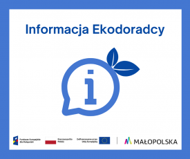 Informacja ekodoradcy - ostatni rok na zmianę kopciucha!