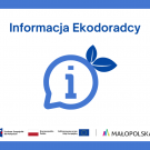 Informacja ekodoradcy - ostatni rok na zmianę kopciucha!