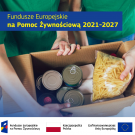 Pomoc żywnościowa dla najbardziej potrzebujących 